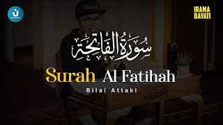 Ademin Hati Surah Al Fatihah Irama Bayati - Bilal Attaki