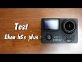 Eken h5s plus test video HD 1920 x 1080 60fps EIS