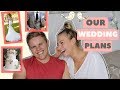 OUR WEDDING PLANS & WEDDING DAY MONTAGE | Q&A