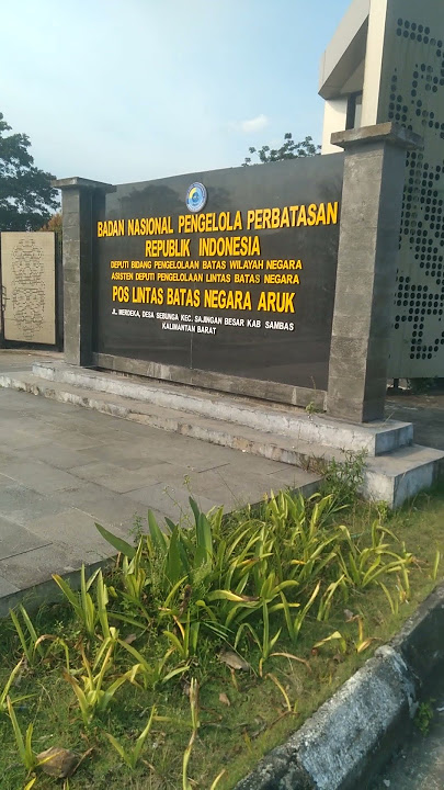 perbatasan malaisya indonesia #aruk sambas kalbar#