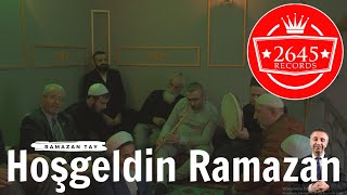 Ramazan Tay - Hoşgeldin Ramazan  Resimi