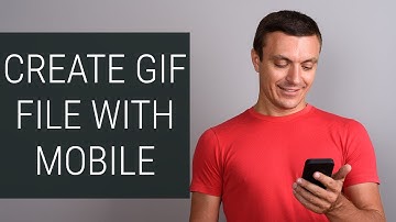 How to Make Gifs From Videos on Android