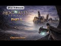 Hogwarts Legacy Walkthrough – Charms Class Gameplay (Part 3) | Hogwarts Legacy 4K 60FPS