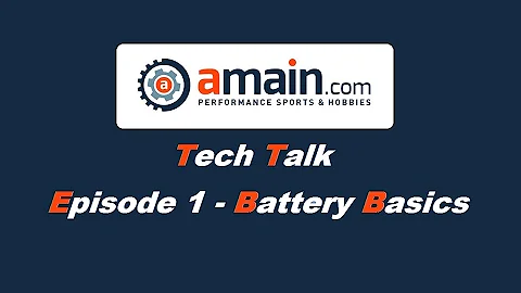 AMain Tech Talk - Ep 1: Common Battery Questions Answered