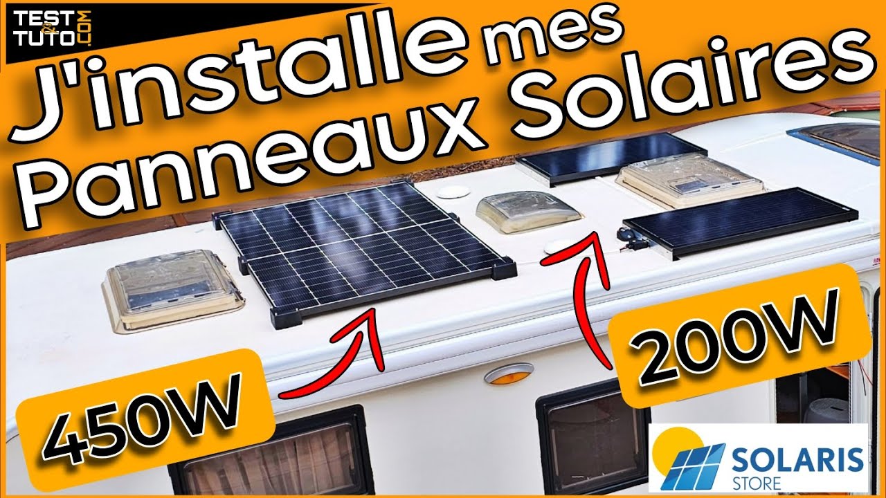 CHANGER DE PANNEAUX SOLAIRES SUR TON CAMPING-CAR ! #solaris #solarisstore