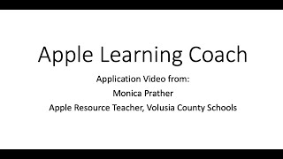 Monica Prather Apple Learning Coach Application Video