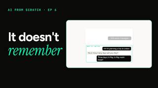 How AI chatbots remember, simply (AI from scratch, Ep 6)