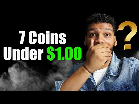 7 Altcoins You Can Buy Right Now Under $1.00