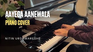 Aaega Aanewala Piano Cover By Nitin Urdhwareshe