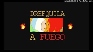 Drefquila - A Fuego (INSTRUMENTAL) By PabloOnTheTrack