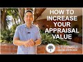 3 Ways to Increase Your Appraisal Value