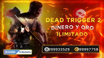HACK de DEAD TRIGGER 2 DINERO y ORO ILIMITADO