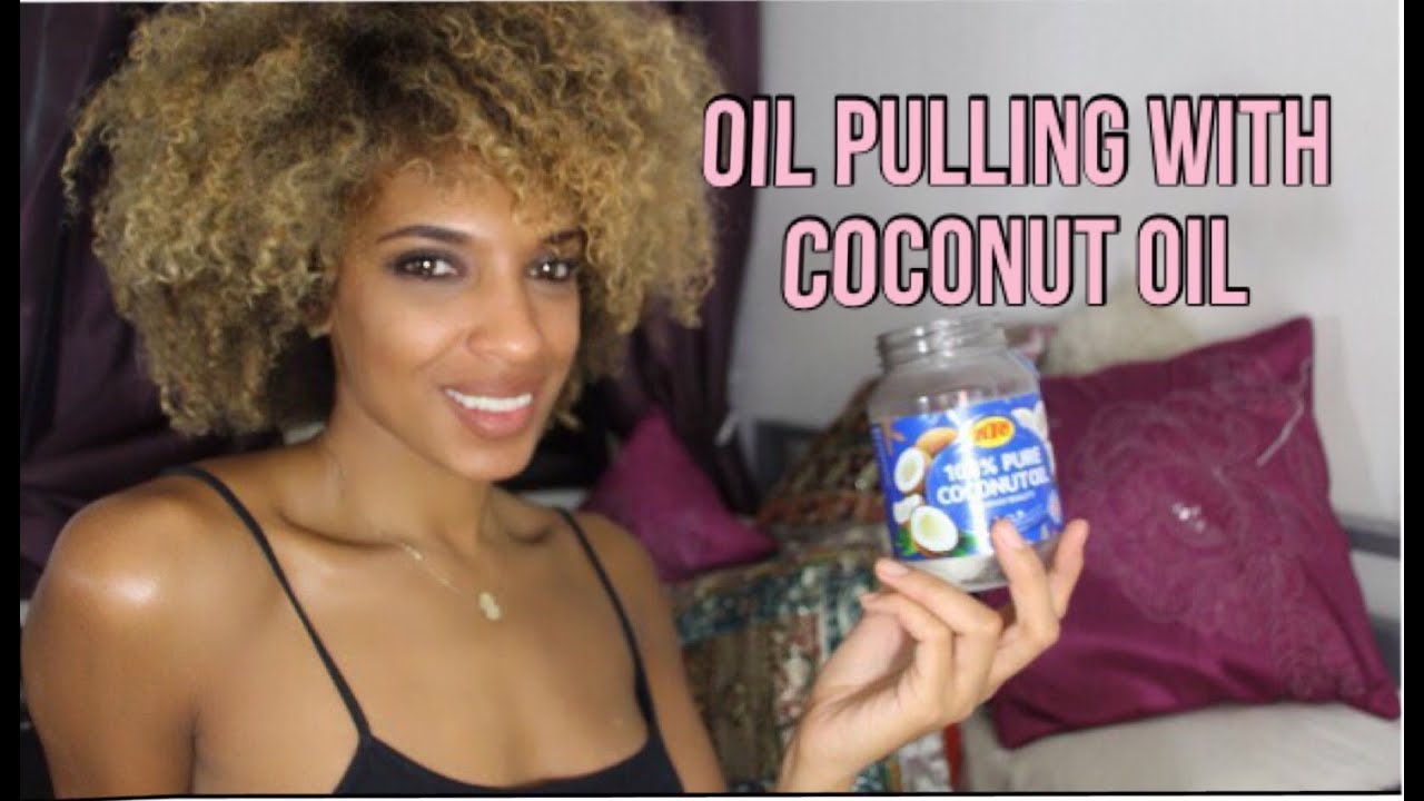 OIL PULLING HOW TO USING COCONUT OIL & BENEFITS NIAKNOWS YouTube