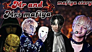 💕𝐌𝐫.𝐚𝐧𝐝 𝐌𝐫𝐬 𝐌𝐚𝐟𝐢𝐲𝐚😈Mafiya Love story👿(Taekook love story)💕{part 1}💕#taekook #yoonmin