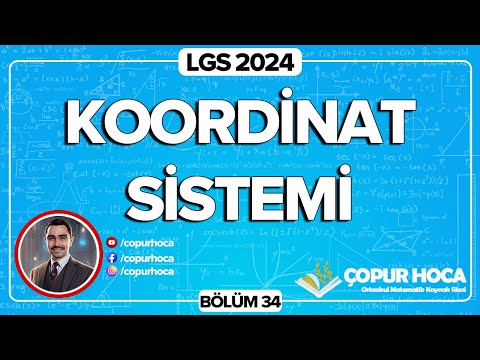 LGS 2024 Matematik | Koordinat Sistemi 34.Bölüm