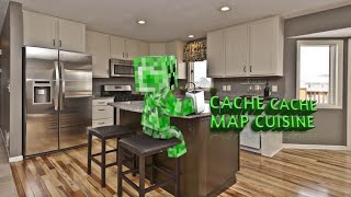 CACHE CACHE MINECRAFT MAP CUISINE GÉANTE-LUCAS LOUIS
