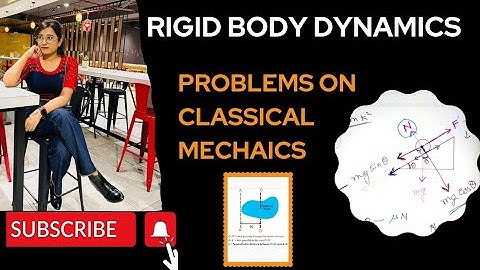 Problems on Rigid body dynamics|Moment of inertia|Parallel axis theorem|IIT JAM, GATE, SET,CSIR NET