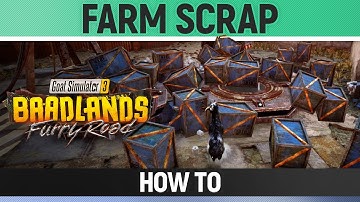 Goat Simulator 3: Baadlands Furry Road - How to Farm Scrap