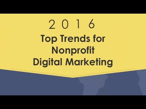 2016 Top Digital Marketing Trends for Nonprofits: Based on Industry Reports - video from Open Minds Agency