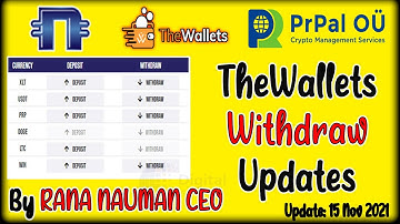 TheWallets Withdraw Updates & New Method Must Watch By CEO Rana Nauman | 15 Nov 2021