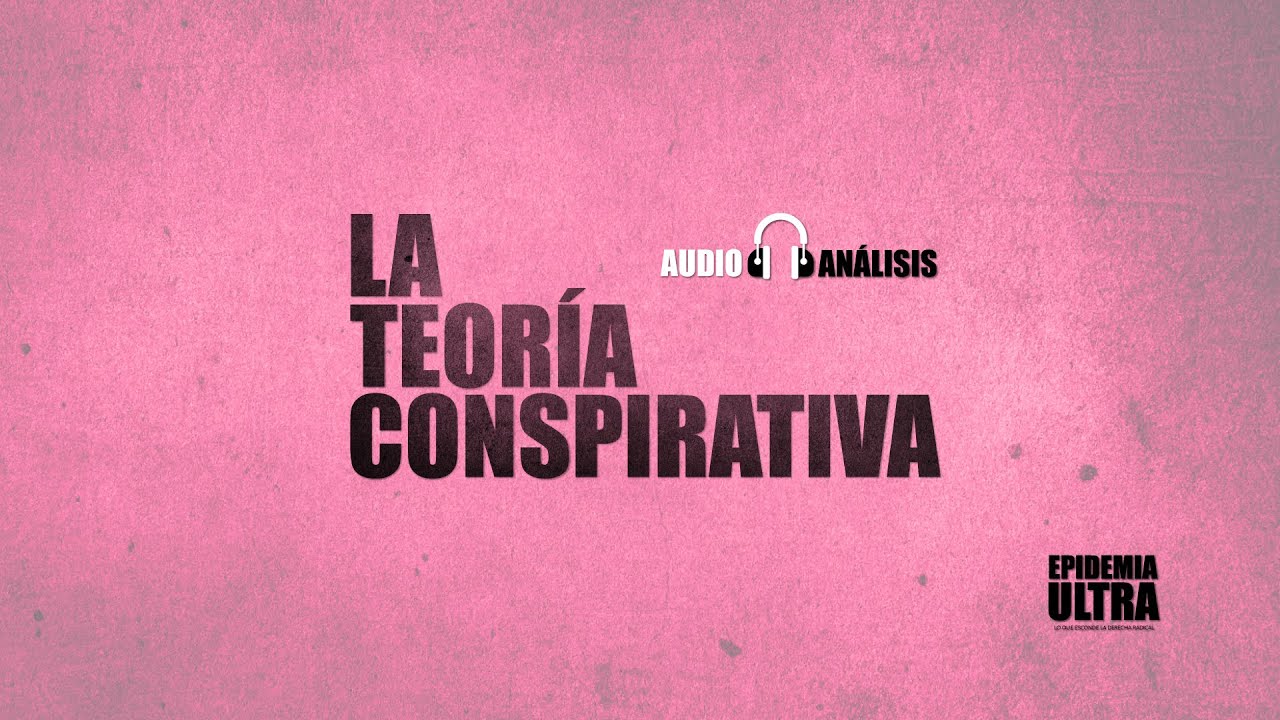 La teoría conspirativa | Extra