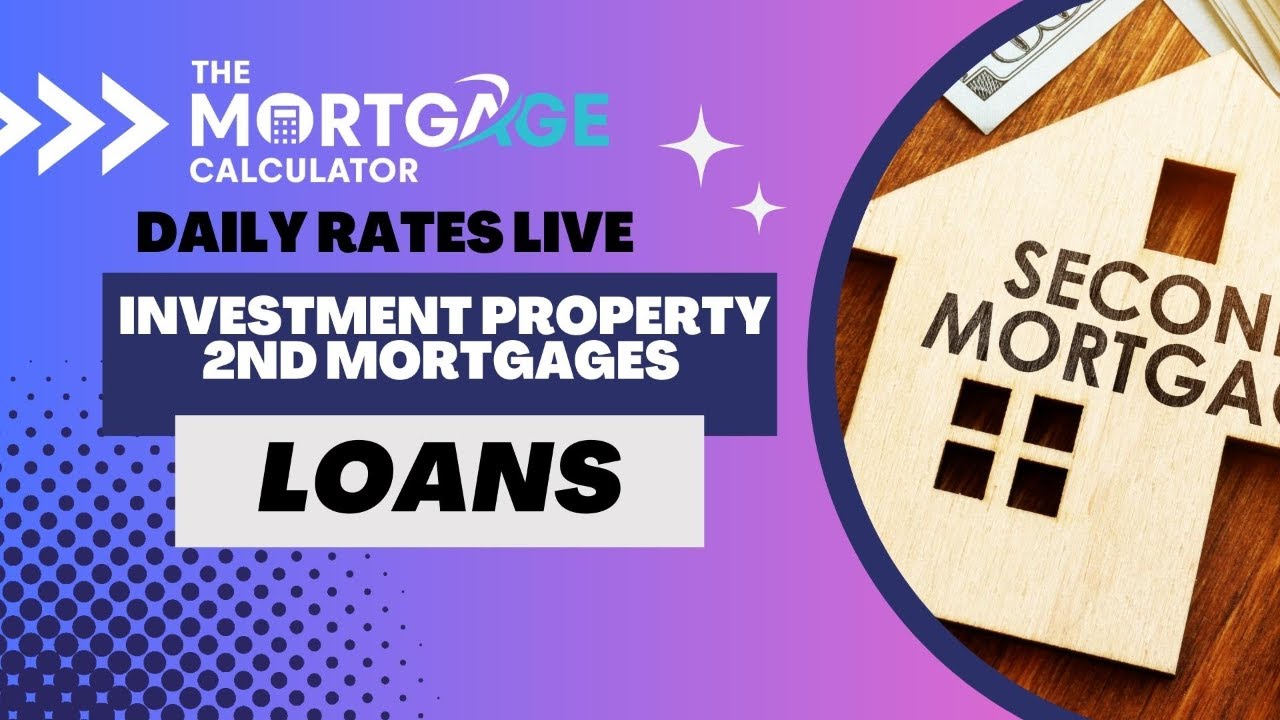Daily Mortgage Rates LIVE 7/7/23 Investment Property 2nd Mortgages