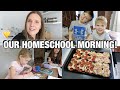 Day in the life  realtime homeschool morning with our family