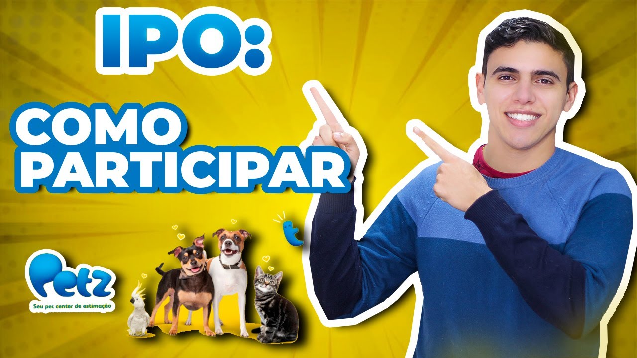 Como participar de um IPO? Aprenda na prática na corretora Rico! (Petz)