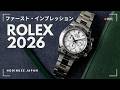 【ロレックス2026年 新作】オイスター100周年記念モデルからエナメルダイヤルのデイトナまで、Watches & Wonders会場から実機でご紹介