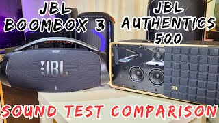 JBL Authentics 500 VS JBL Boombox 3 Sound Test Comparison