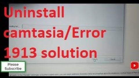 How to easily uninstall Camtasia studio 9