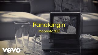 Video thumbnail of "Moonstar 88 - Panalangin [Lyric Video]"