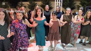 Narmikan Köyü Düğün İhsan Güven 2026 Temmuz 