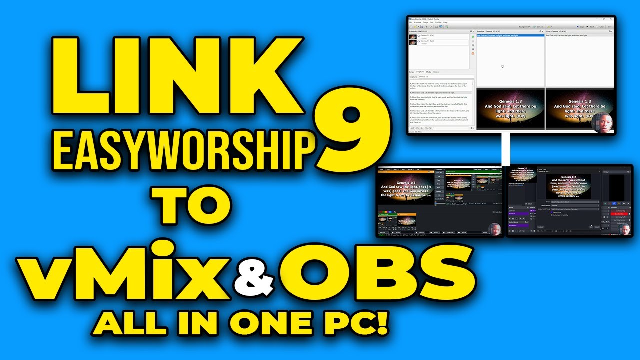 Easy Guide To Linking Easyworship 9 To vMix And OBS | Same PC! - YouTube