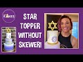 STAR CAKE DECORATION | BAT MITZVAH STAR OF DAVID | NO SKEWER NEEDED!!