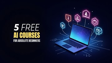 10 FREE AI Courses for Absolute Beginners in 2025 No Coding Needed!