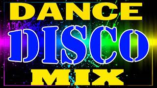 Disco Songs 80s 90s Legend - Greatest Disco Music Melodies Never Forget 80s 90s - Eurodisco Megamix