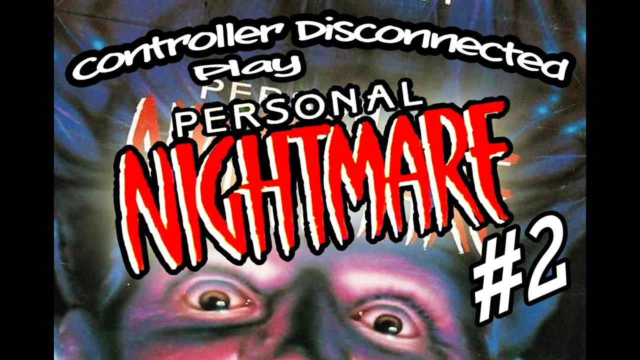 a personal nightmare game a personal nightmare game