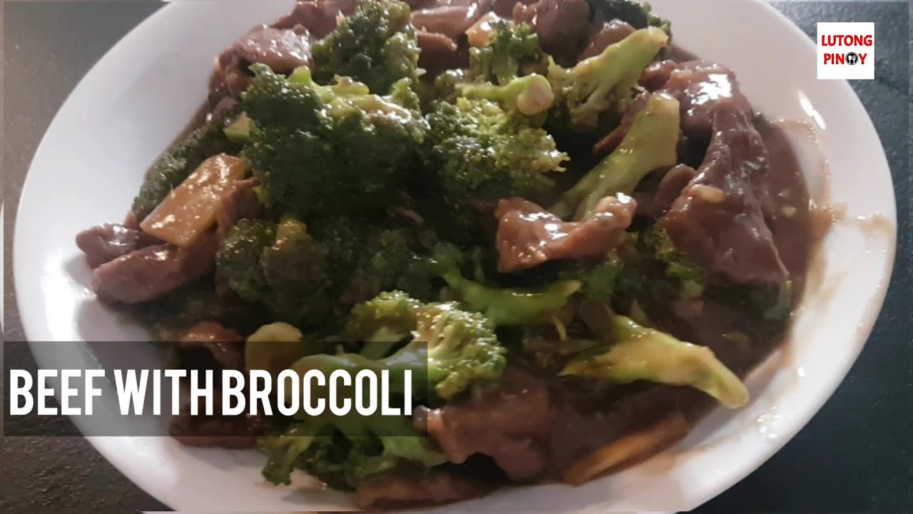 Beef with Broccoli, LUTONG PINOY! YouTube