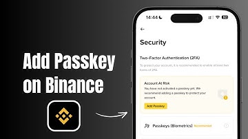 How to Add Passkey on Binance? 