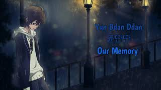 Watch Yun Ddan Ddan Our Memory video