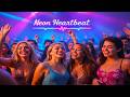 Neon Heartbeat 💜 | Party Night Vibes & Dance Music Mix