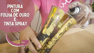 Pintura de Vidro com Folha de Ouro e Tinta Spray