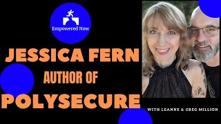 Episode 10: Jessica Fern Author of Polysecure