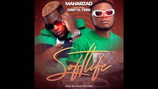 Maharzad & Drifta Trek - Soft Life (Prod. by Rooster & Dre) screenshot 1
