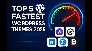 Best 5 WordPress Themes for Fast Websites in 2025 (Speed Test + Review)