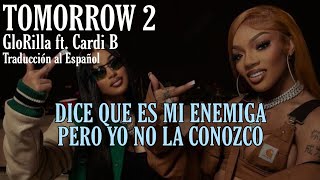 TOMORROW 2 // GloRilla // Cardi B |Traducción al Español