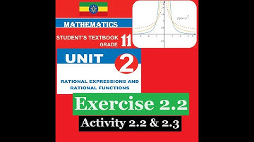Mathematics Grade 11 Unit 2 Exercise 2.2 and Activity 2.2 & 2.3 @Girma21​