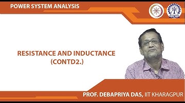 Lecture 6 : Resistance and Inductance (Contd.)