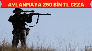 HATAY'DA YABAN KEÇİSİ AVLAYAN KİŞİYE 250 BİN TL CEZA KESİLDİ!